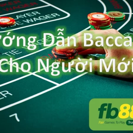 Baccarat – Kiếm Tiền Đơn Giản Tại FB88 Casino